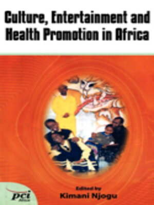 cover image of Culture, Entertainment and Health Promot